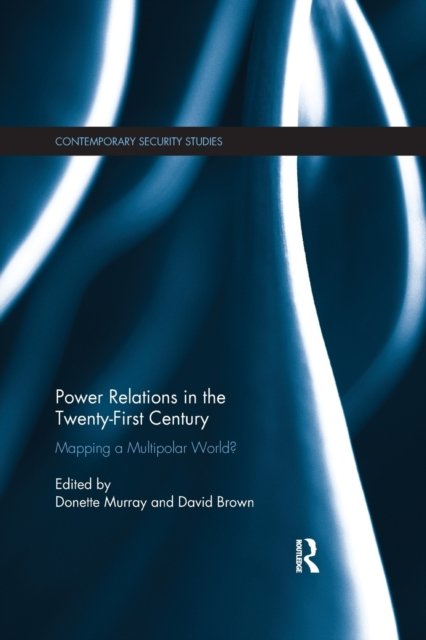 Power Relations in the Twenty-first Century