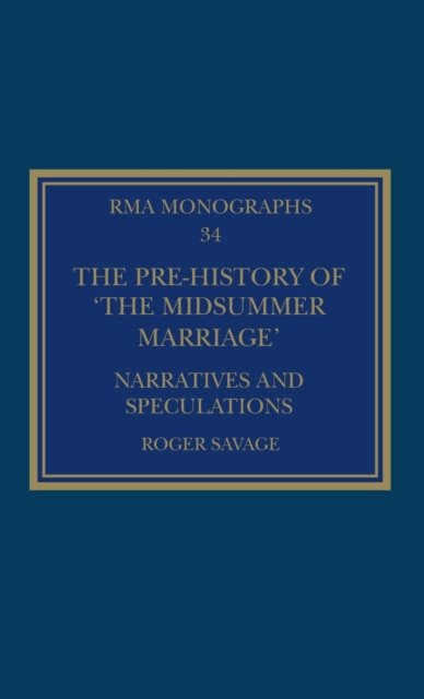 The Pre-history of ‘The Midsummer Marriage’
