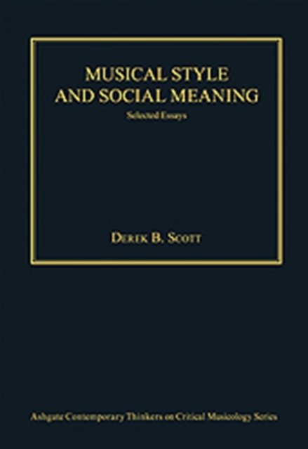 Musical Style and Social Meaning