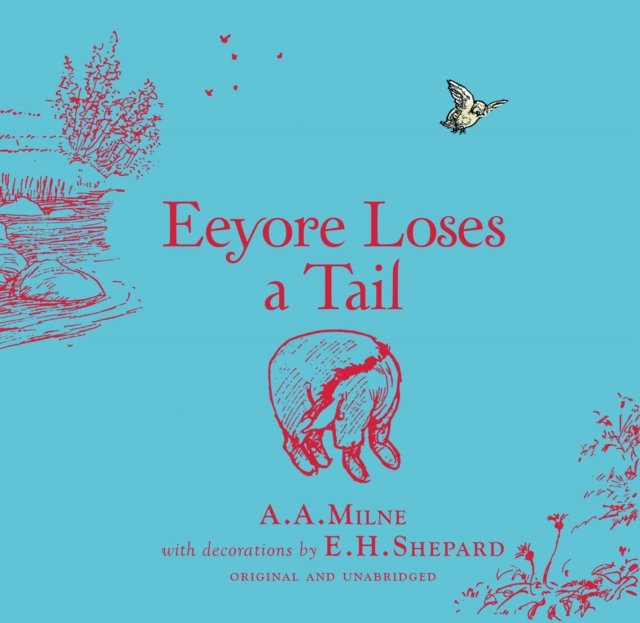 Winnie-the-Pooh: Eeyore Loses a Tail