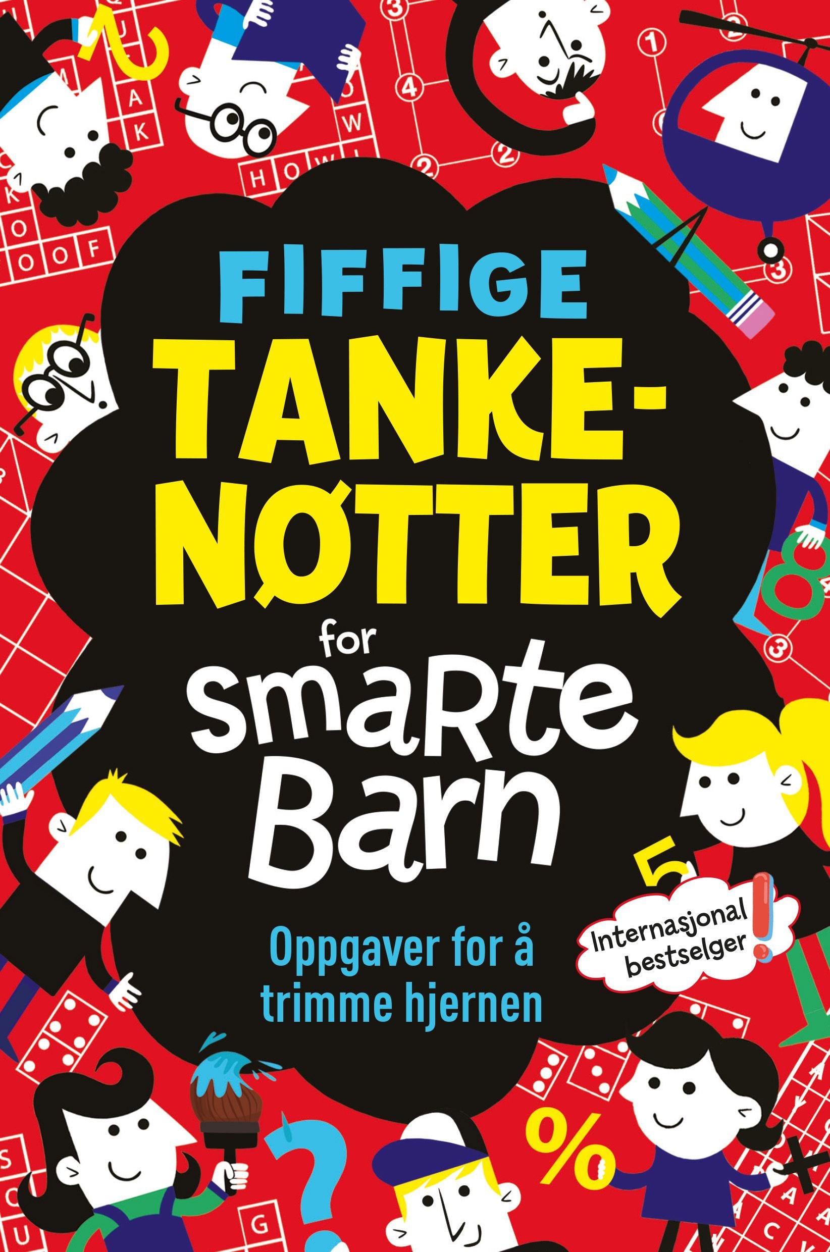 Fiffige tankenøtter for smarte barn av Gareth Moore