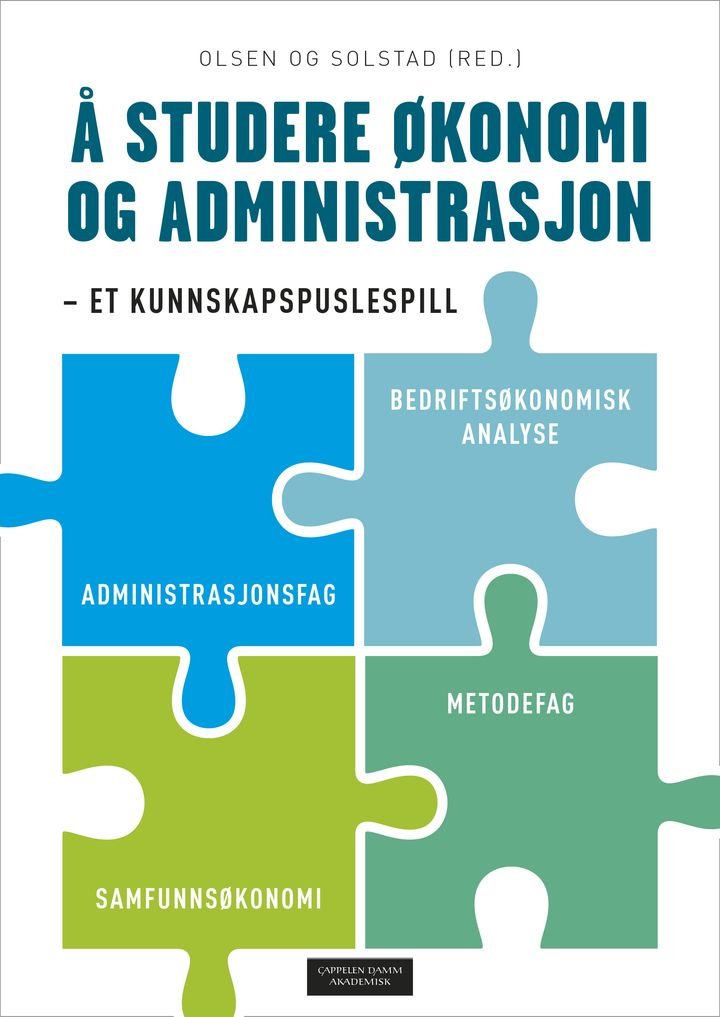 Å studere økonomi og administrasjon - et kunnskapspuslespill