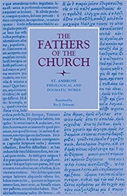 Theological and Dogmatic Works