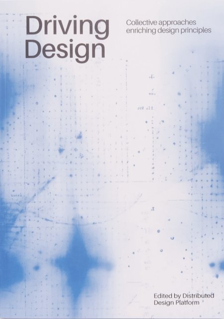 Driving Design Vol. I