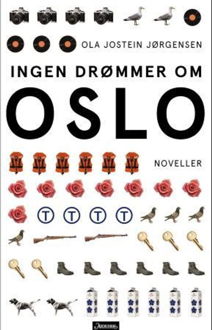 Ingen drømmer om Oslo - noveller