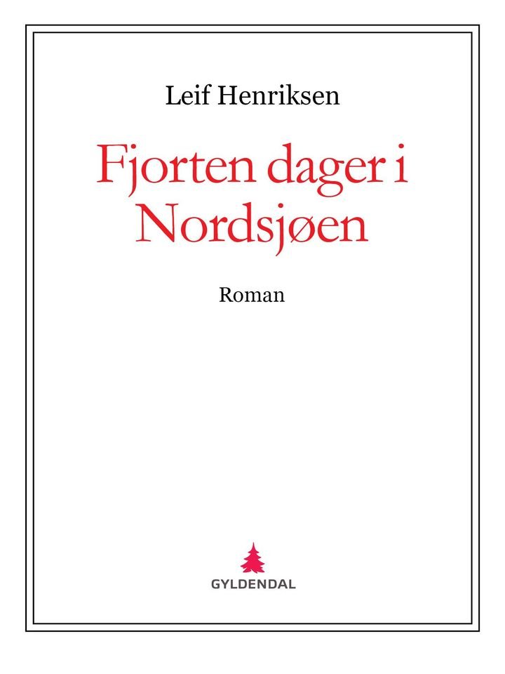 Fjorten dager i Nordsjøen - roman