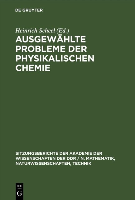 Ausgewahlte Probleme Der Physikalischen Chemie
