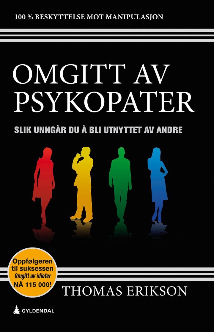 Omgitt av psykopater av Thomas Erikson