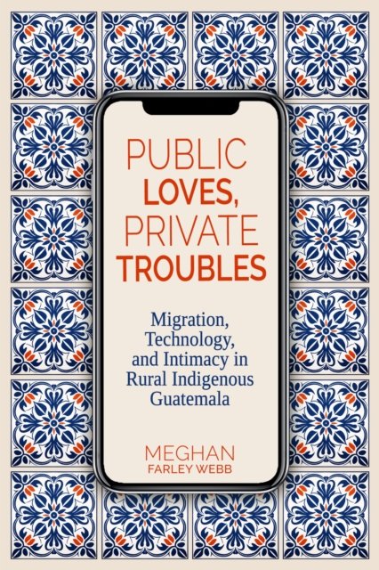 Public Loves, Private Troubles