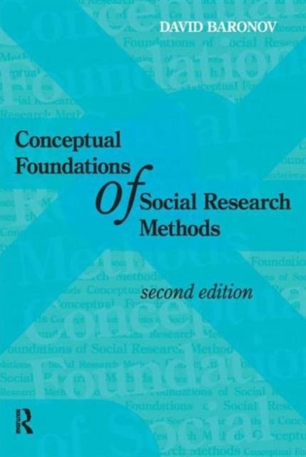 Conceptual Foundations of Social Research Methods