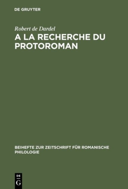 A La Recherche Du Protoroman