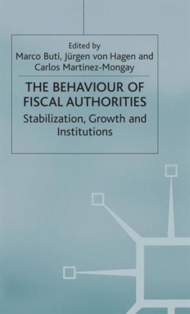 The Behaviour of Fiscal Authorities