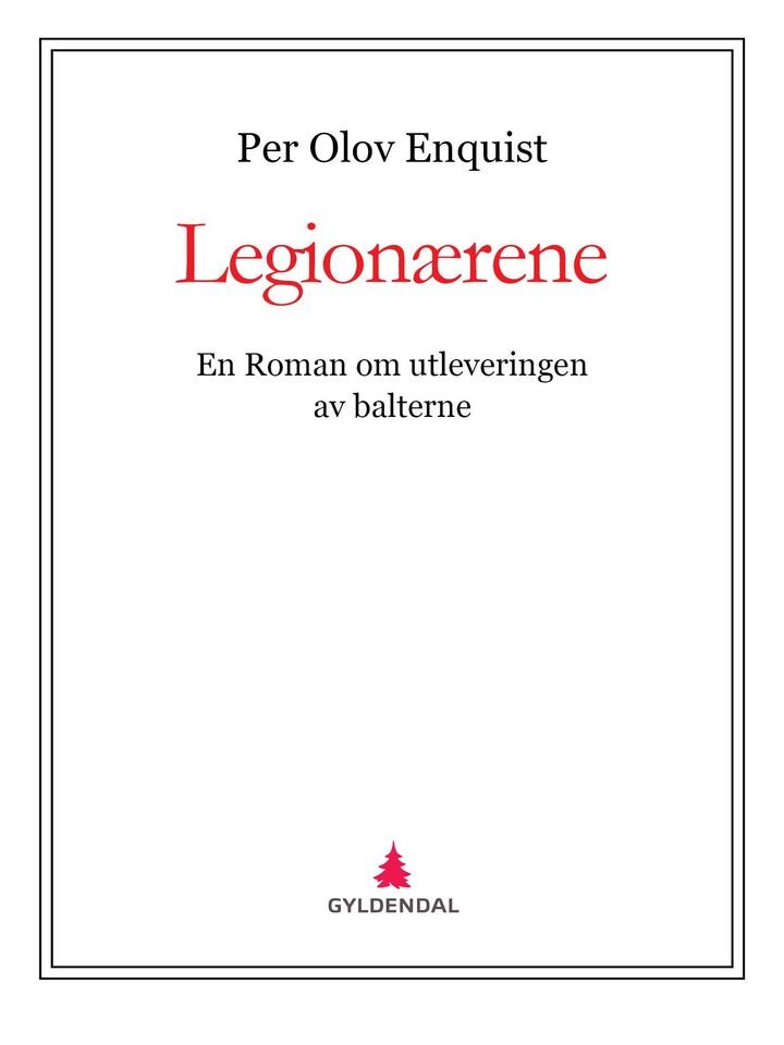 Legionærene - en roman om utleveringen av balterne