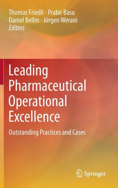 Leading Pharmaceutical Operational Excellence
