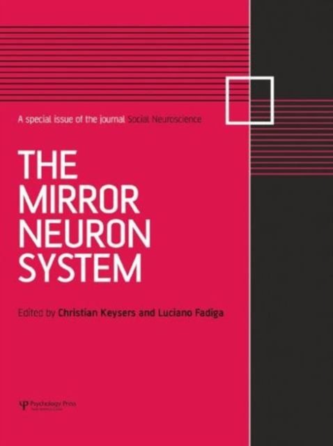 The Mirror Neuron System