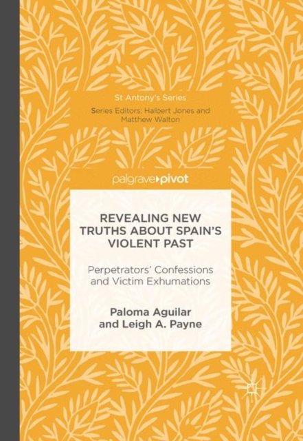 Revealing New Truths about Spain's Violent Past