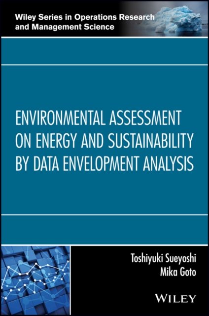 Environmental Assessment on Energy and  Sustainability by Data Envelopment Analysis