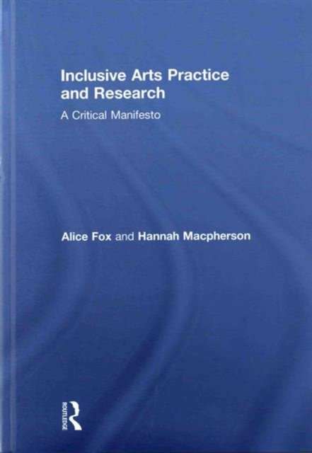 Inclusive Arts Practice and Research