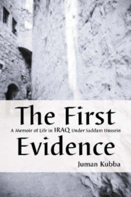The First Evidence