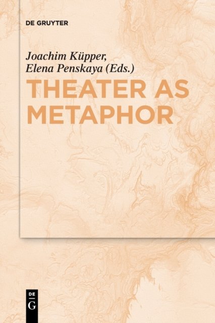Theater As Metaphor