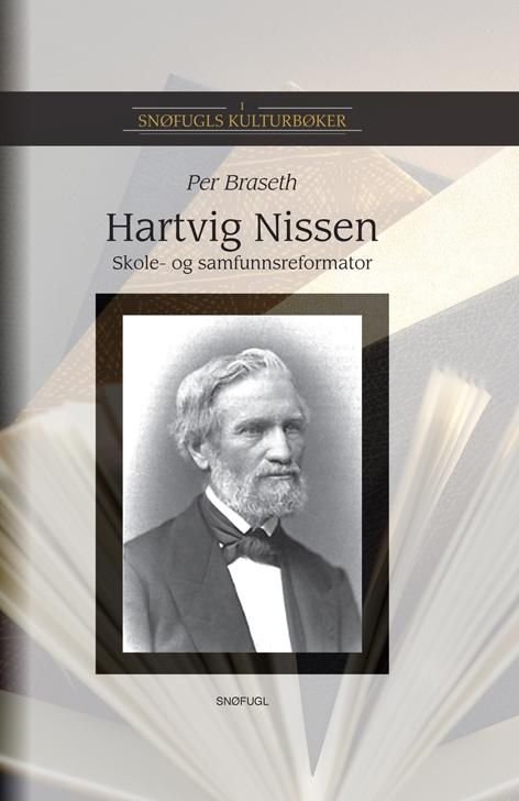 Hartvig Nissen - skole- og samfunnsreformator