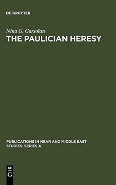 The Paulician heresy
