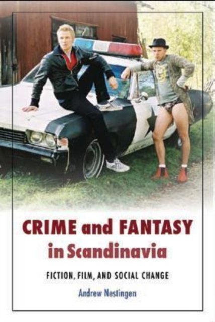 Crime & Fantasy in Scandinavia