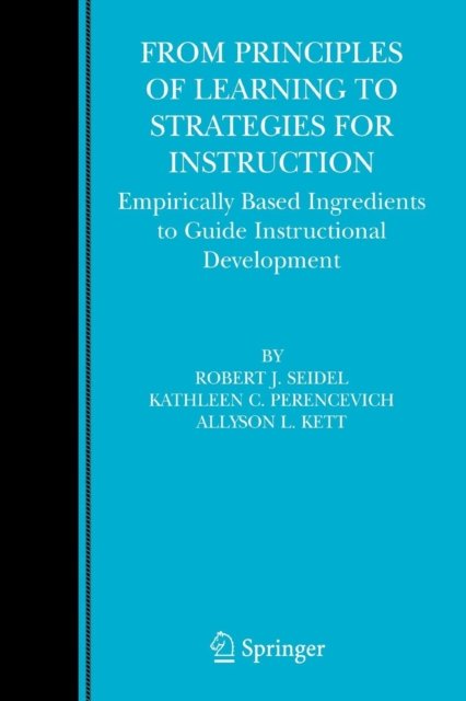 From Principles of Learning to Strategies for Instruction