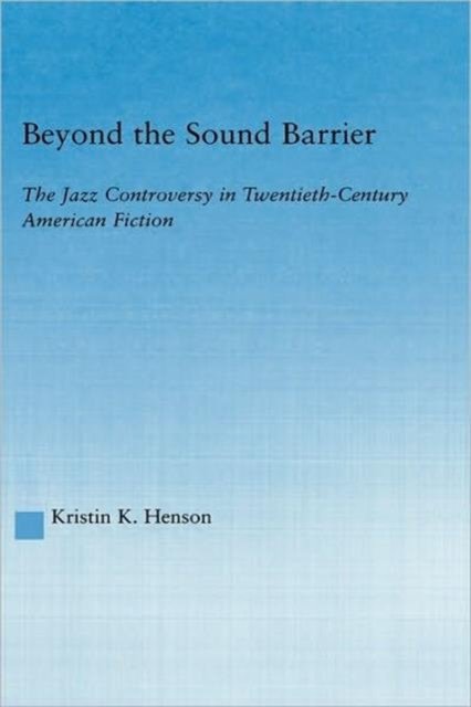 Beyond the Sound Barrier