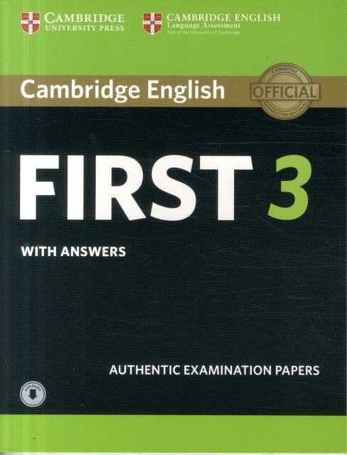 Cambridge English First 3 with Answers