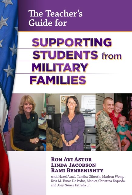 The Teacher''s Guide for Supporting Students from Military Families