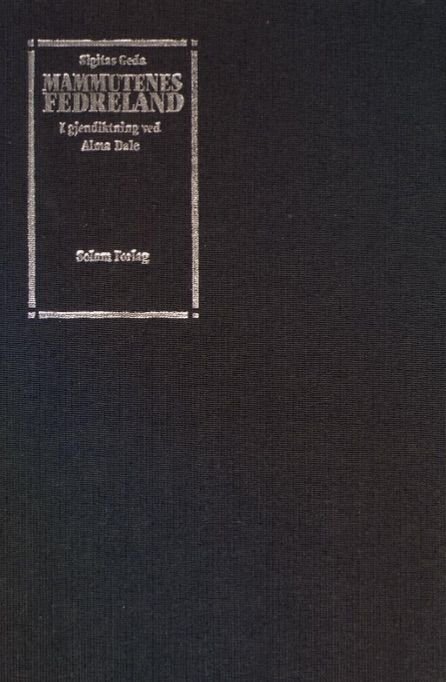 Mammutenes fedreland og andre dikt