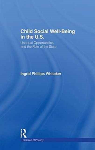Child Social Well-Being in the U.S.
