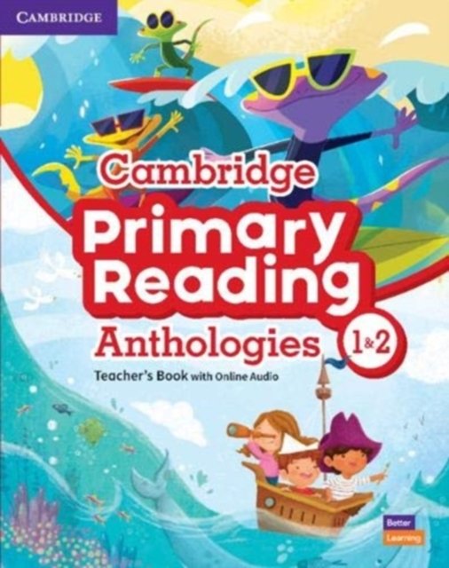 Cambridge Primary Reading Anthologies L1 and L2 Teacher''s Book With Online Audio