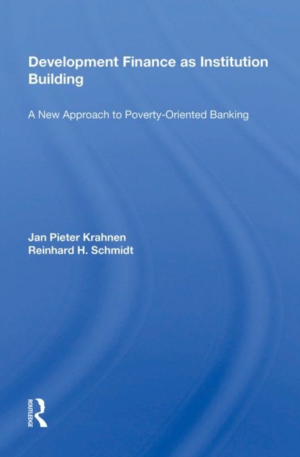 Development Finance as Institution Building