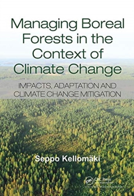Managing Boreal Forests in the Context of Climate Change