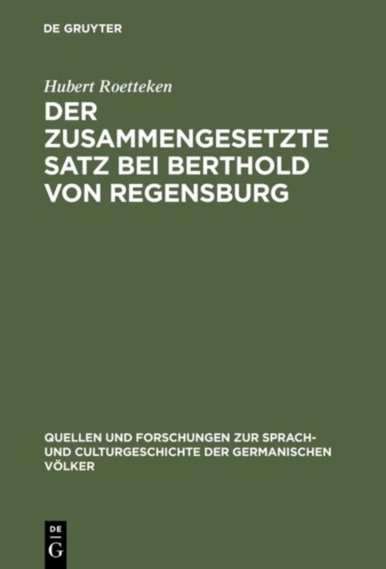 Der zusammengesetzte Satz bei Berthold von Regensburg
