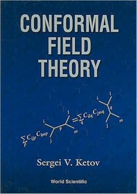 CONFORMAL FIELD THEORY