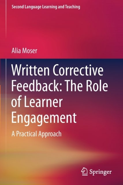 Written Corrective Feedback: The Role of Learner Engagement