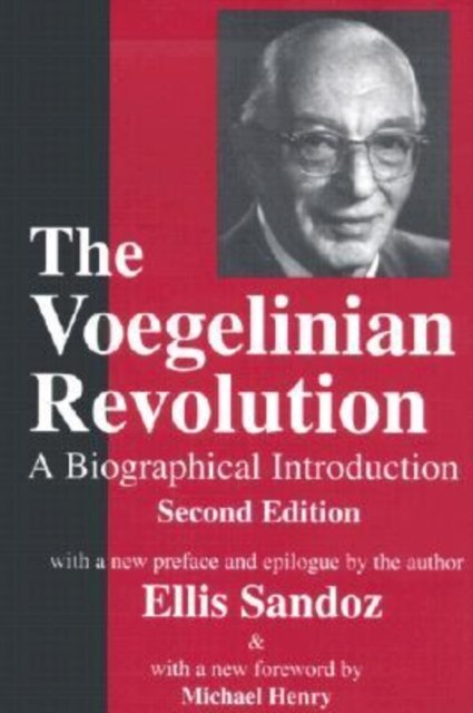 The Voegelinian Revolution
