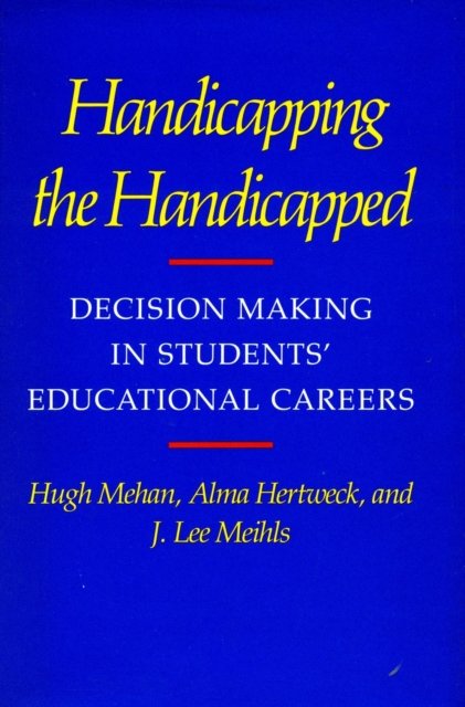 Handicapping the Handicapped