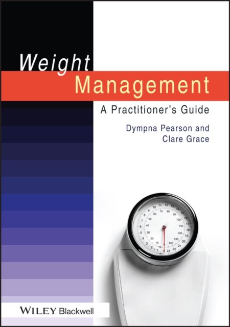 Weight Management – A Practitioner's Guide