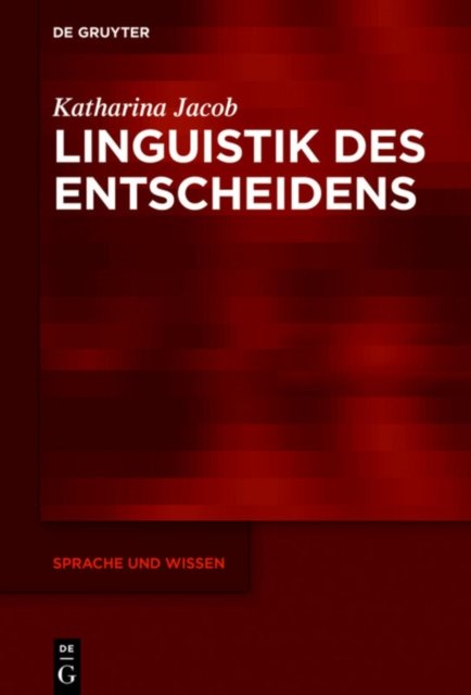 Linguistik Des Entscheidens