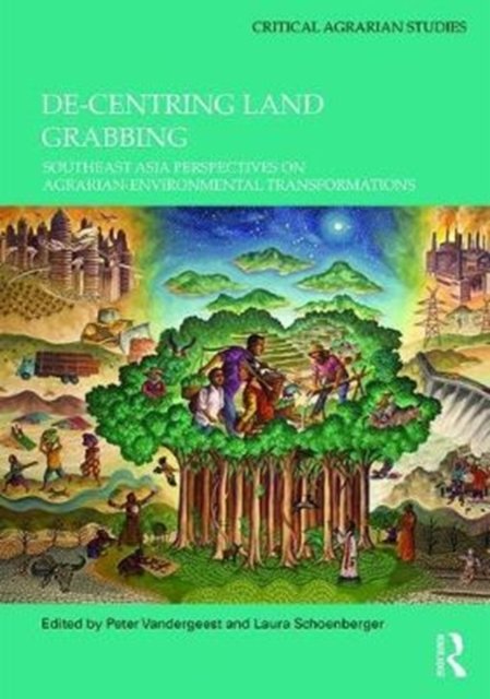 De-centring Land Grabbing