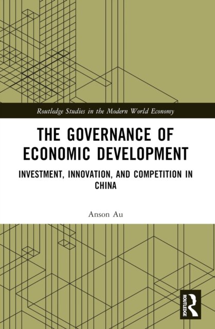 The Governance of Economic Development