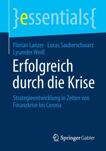 Erfolgreich durch die Krise