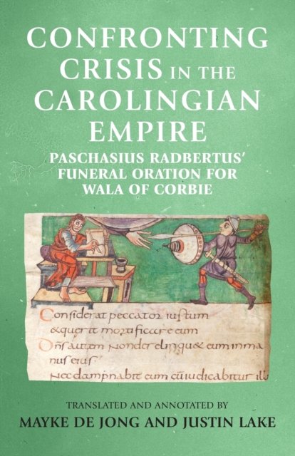 Confronting crisis in the Carolingian empire