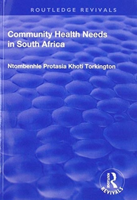 Community Health Needs in South Africa