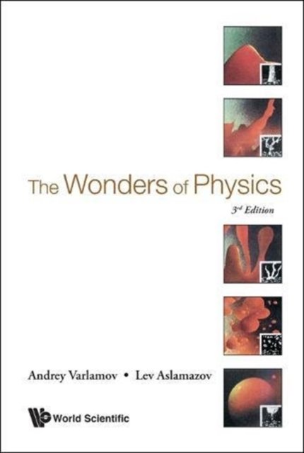 The Wonders of Physics
