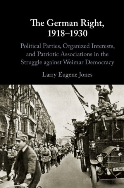 The German Right, 1918–1930